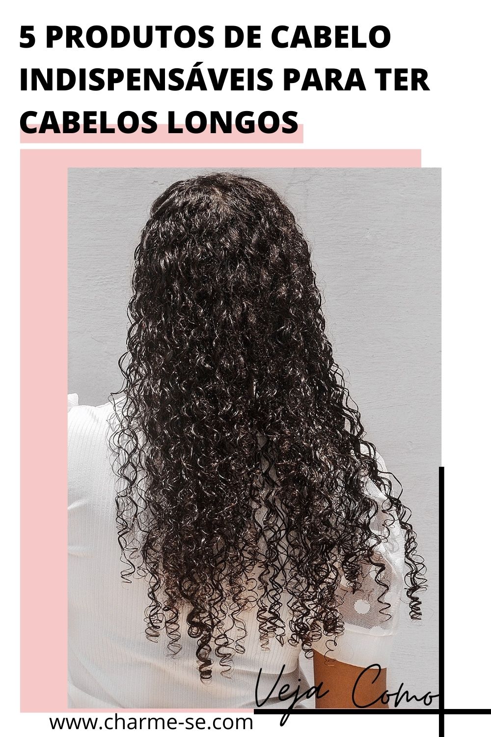 5 produtos de cabelo indispensáveis para ter cabelos longos