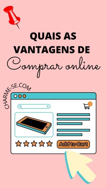 Quais as vantagens de fazer compras online