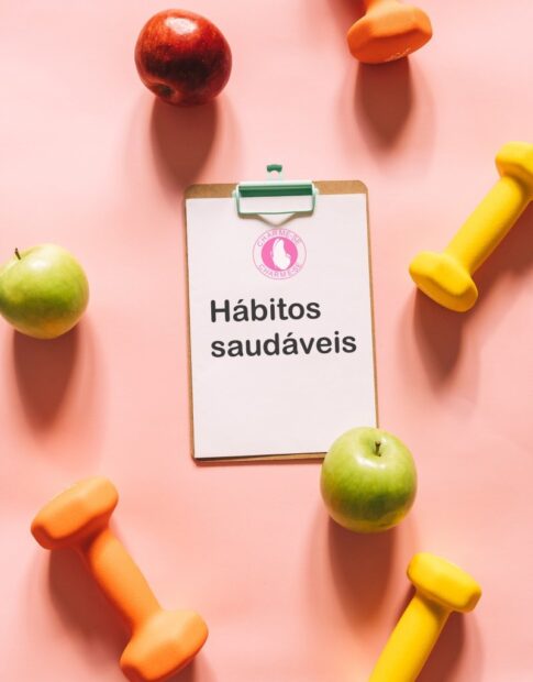 Hábitos saudáveis 5 dicas para você incluir na sua rotina já!