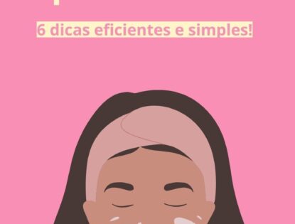 Como cuidar da pele do rosto: 6 dicas eficientes e simples!