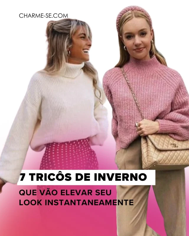 🧶✨ Os tricôs certos transformam qualquer look básico em um visual fashionista!Selecionamos 7 modelos de tricôs de inverno que unem estilo, conforto e sofisticação — perfeitos para deixar seus dias frios muito mais charmosos! 💕❄️🌐 Veja a seleção completa em: charme-se.comSalve para se inspirar e compartilhe com aquela amiga que ama estar estilosa no frio! 💬👯‍♀️#TricôDeInverno #EstiloFeminino #lookdeinverno #ModaComfy #modacristã #tricô #lookinverno #modagospel #dicasdemoda #comousar #ondecomprar #glamour #shein #achadinhos #lookdehoje