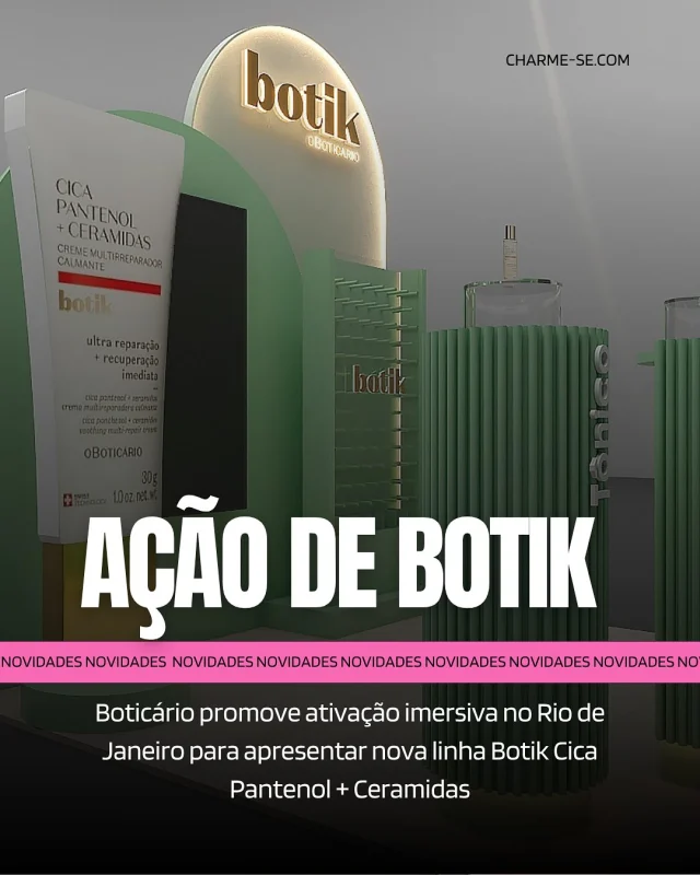 ✨ NOVIDADE CHEGANDO COM TUDO! ✨O Boticário promoveu uma experiência imersiva no Rio de Janeiro para apresentar a nova linha Botik Cica Pantenol + Ceramidas — um verdadeiro cuidado intensivo para a pele, com ultra reparação e recuperação imediata! 💚💆‍♀️Fica ligada porque essa novidade promete transformar sua rotina de skincare! 👀💥#Botik #OBoticário #Skincare #CicaPantenol #Ceramidas #Lançamento #Autocuidado #CharmeSe #lançamentos #jornalismodigital #beleza #autocuidado