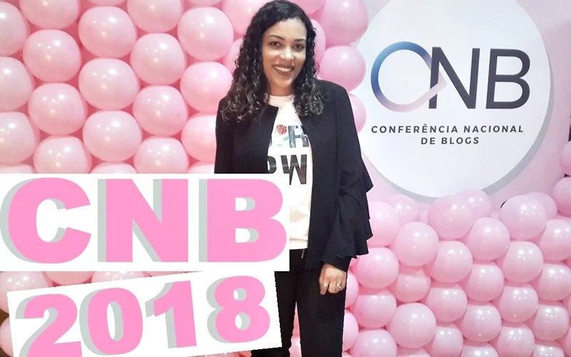 CNB 2018 CONFERÊNCIA NACIONAL DE BLOGS