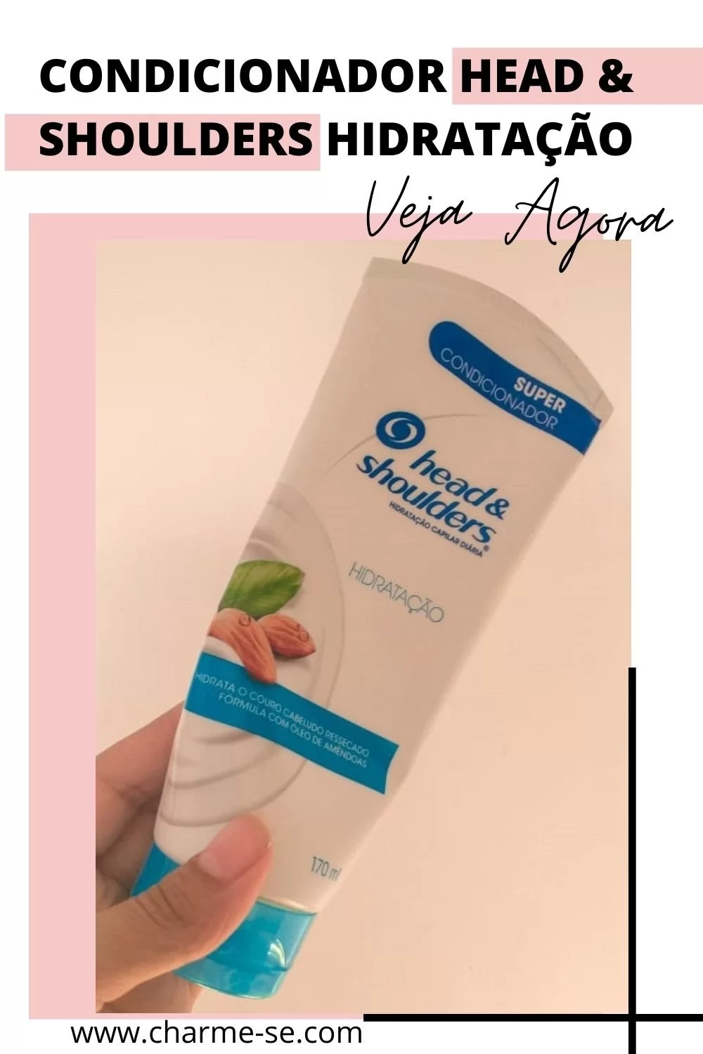 Condicionador Head & Shoulders hidratação com amêndoas